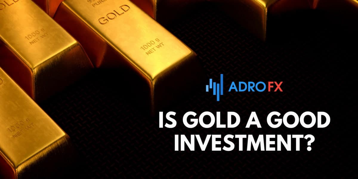 Is Gold a Good Investment