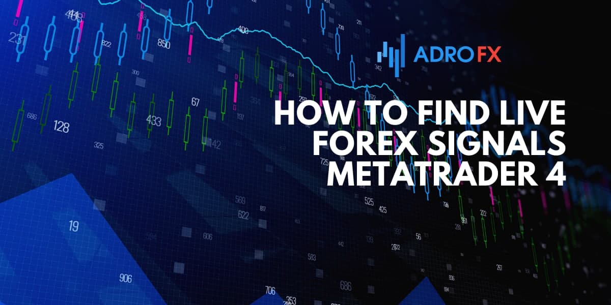 How To Find Live Forex Signals MetaTrader 4 How To Find Live Forex Signals MetaTrader 4